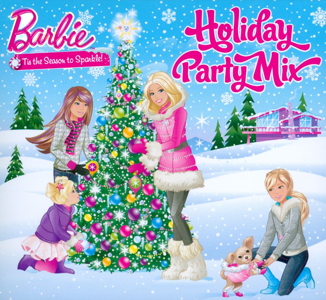 Barbie – Holiday Party Mix